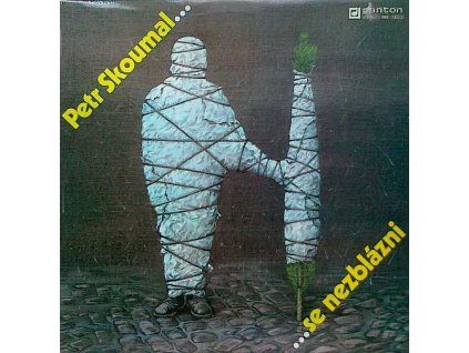 SKOUMAL PETR - ... se nezblázni - LP / VINYL