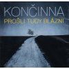 KONČINNA - Prošli tudy blázni - CD